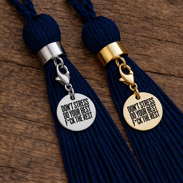 Funny Personalized Graduation Tassel Charm - Don't Stress Do Your Best F*ck the Rest